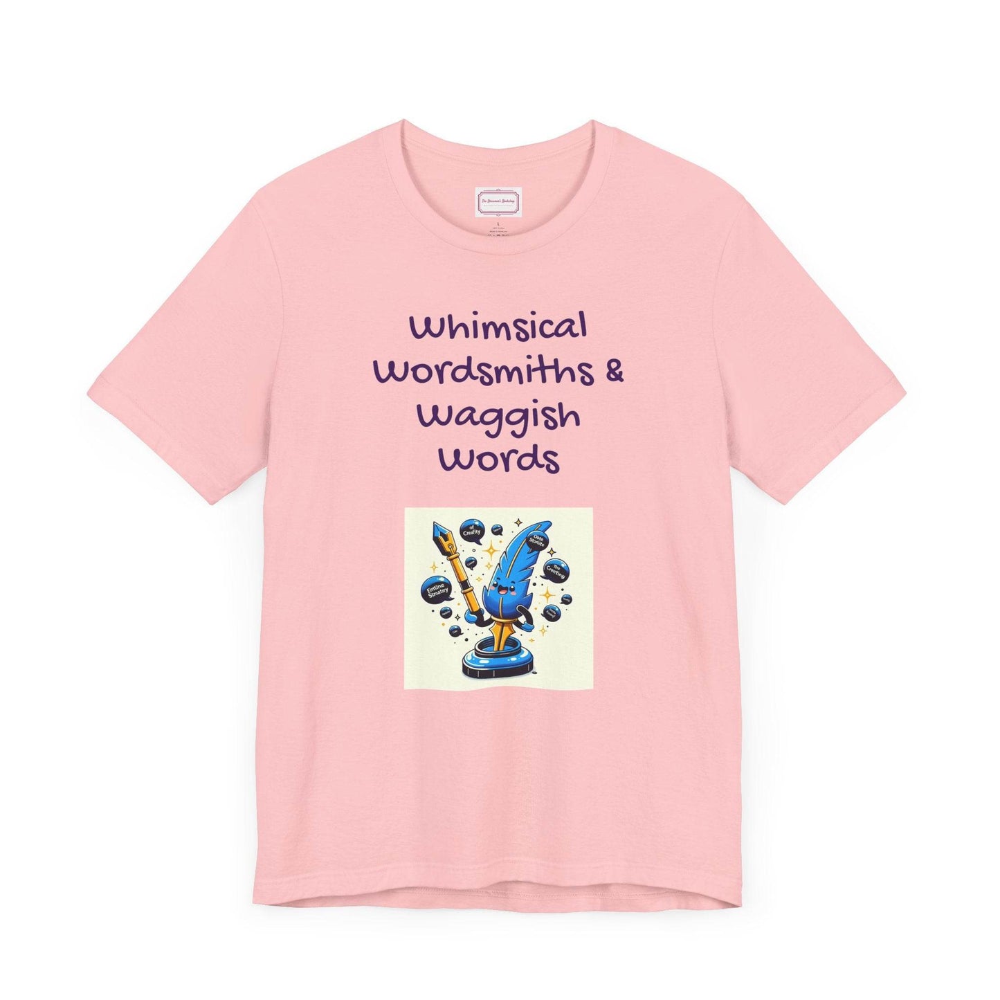Funny Wordsmith Tee - Writers and Word Lovers - The Dreamer's Bookshop.