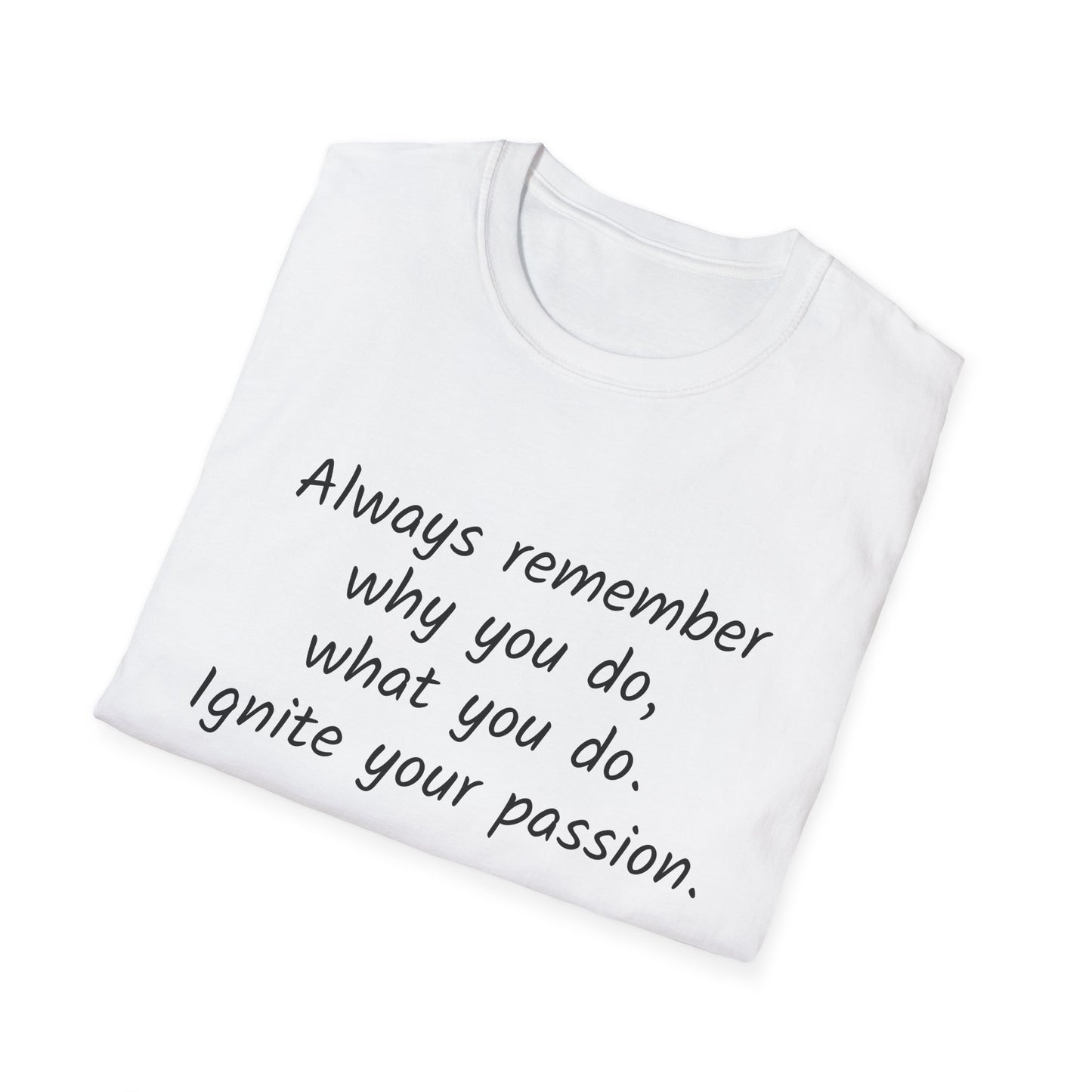 Inspirational Unisex T-Shirt - "Ignite Your Passion" - The Dreamer's Bookshop.