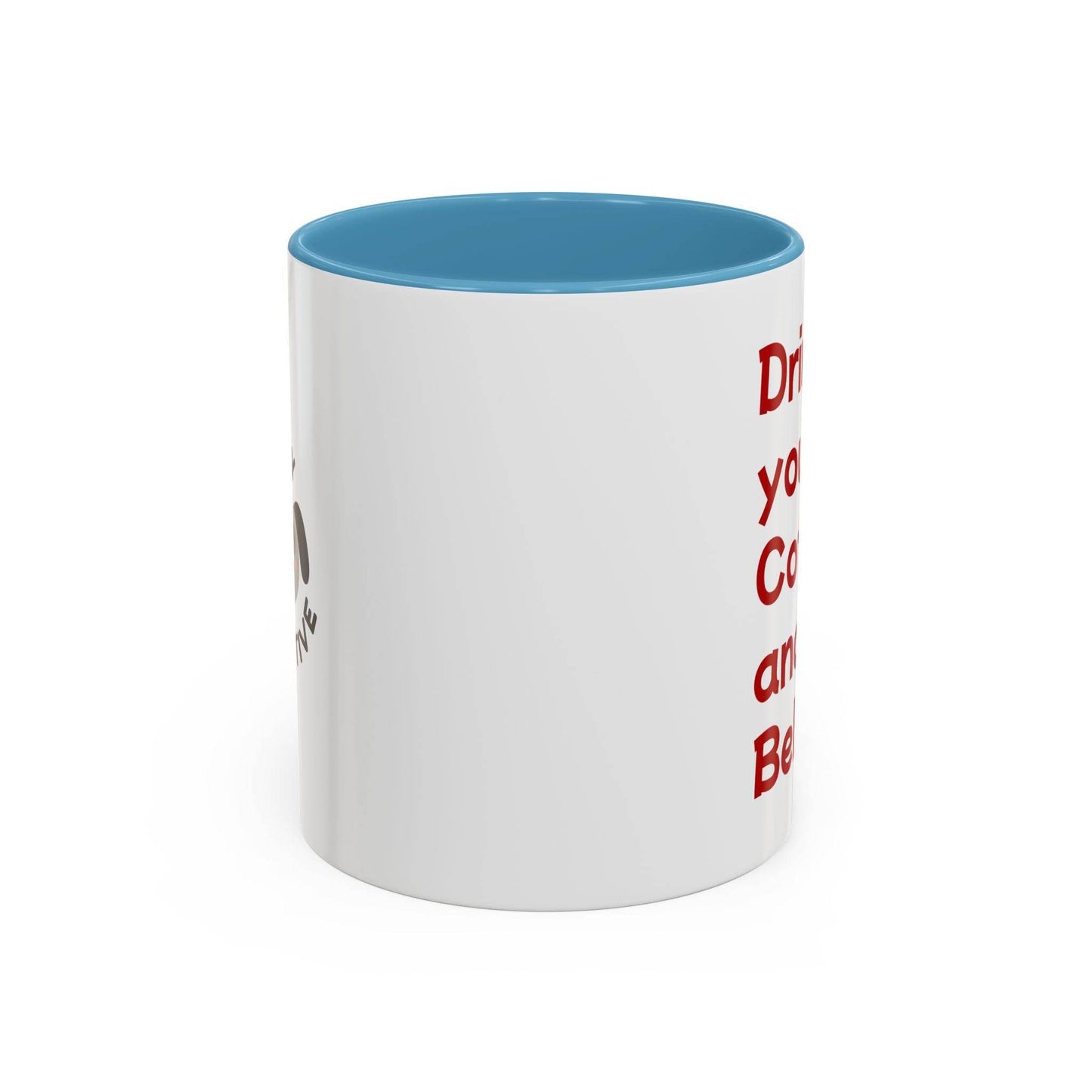 Cute Dog Pawsitive Coffee Mug - 11 & 15oz Drink and Behave - The Dreamer's Bookshop.