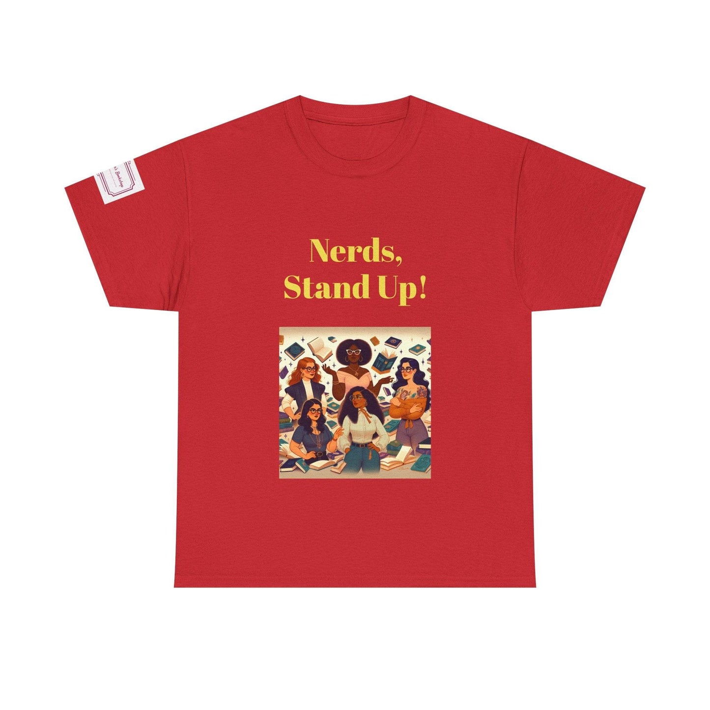 Nerds Stand Up - Unisex Heavy Cotton Tee - Book Lovers - The Dreamer's Bookshop.