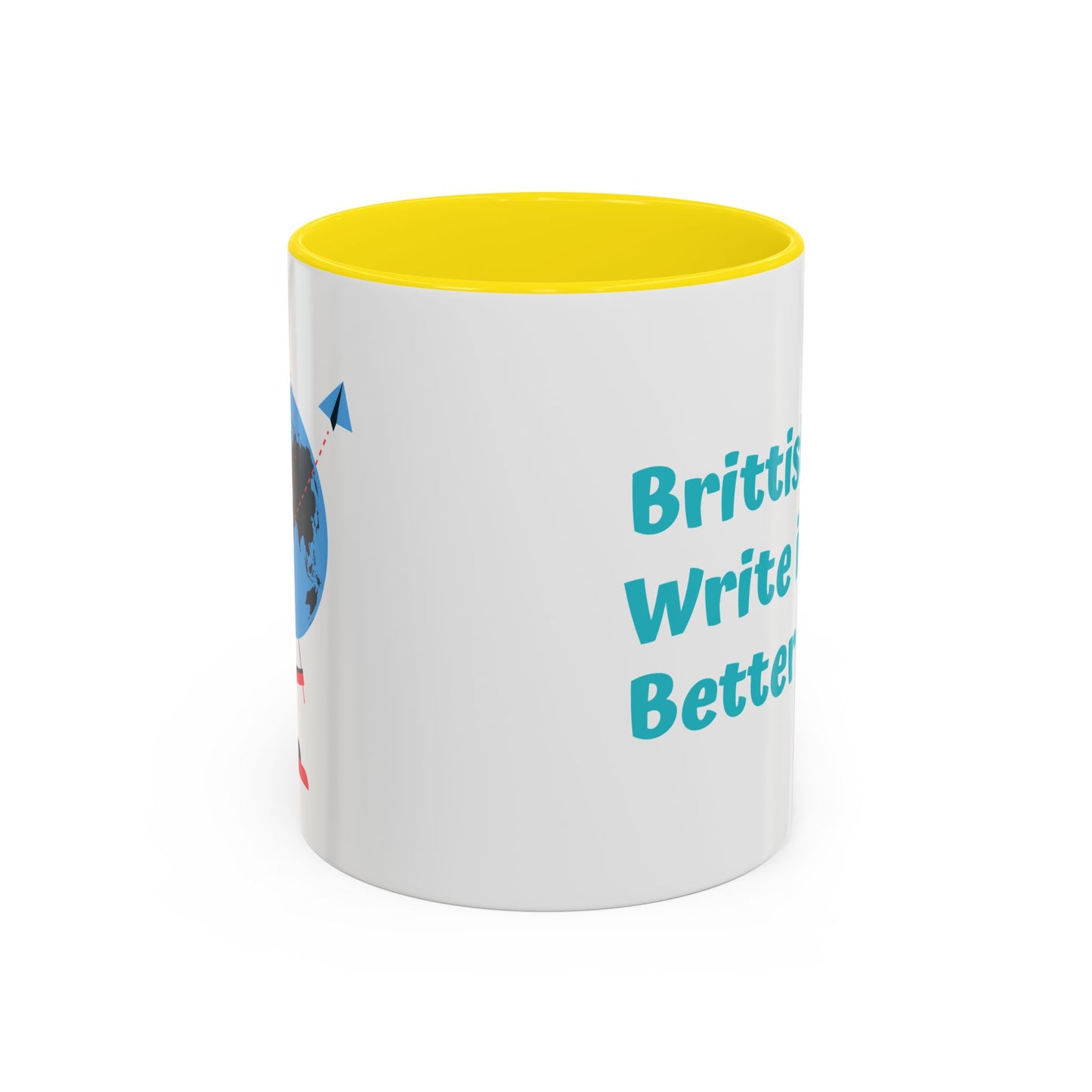 Brittish Gals Write it Better Mug - Gift for Book Lovers