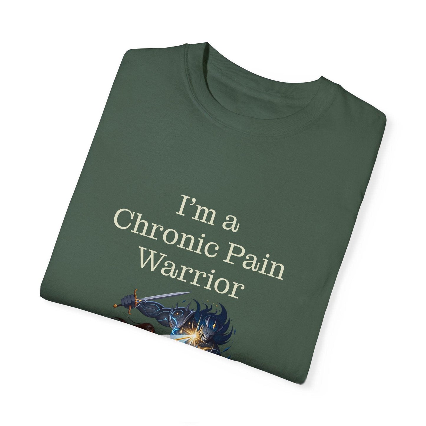 Chronic Pain Warrior Unisex Garment-Dyed T-shirt - Inspirational Motivational Tee - The Dreamer's Bookshop.