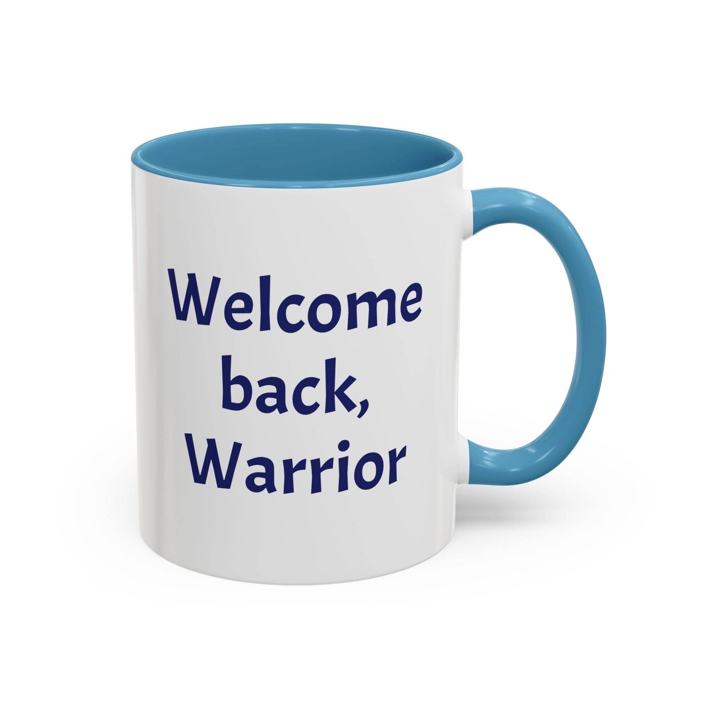 Welcome back, Warrior Mug - Perfect Gift for Chronic Illness Warriors - The Dreamer's Bookshop.