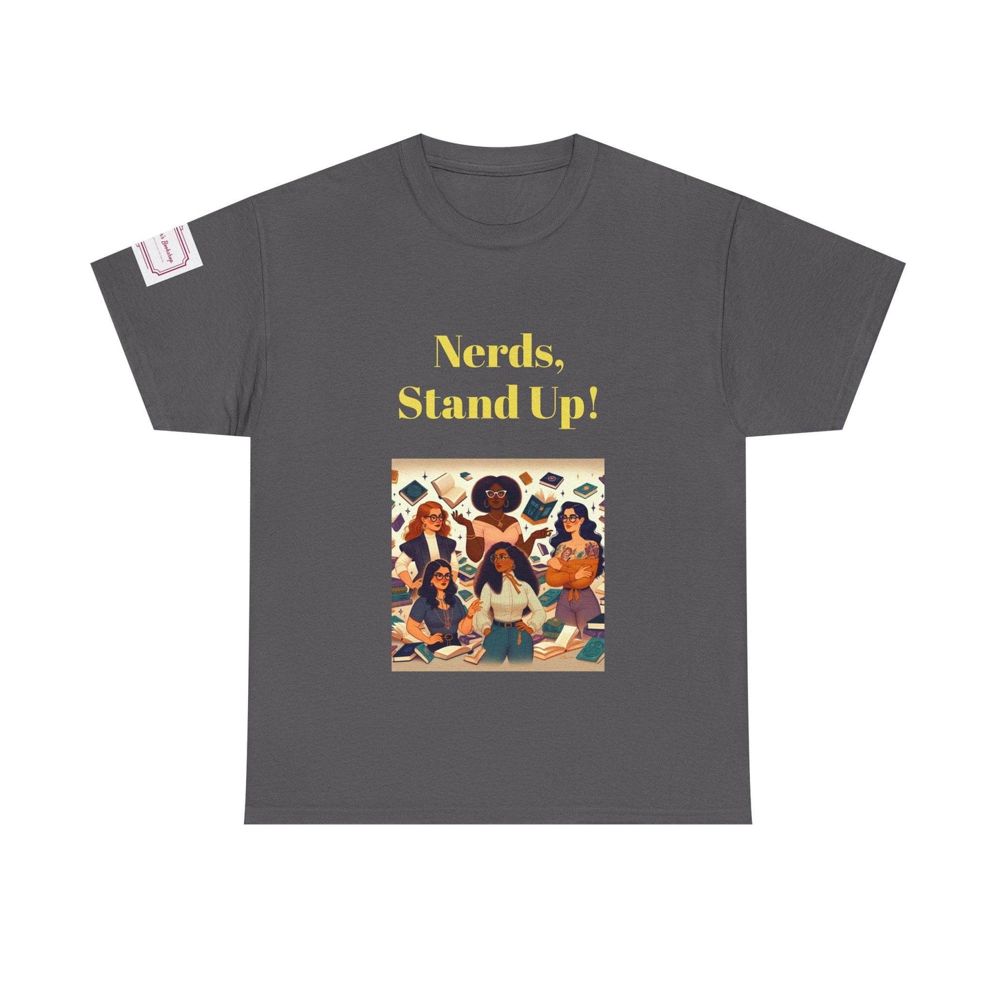 Nerds Stand Up - Unisex Heavy Cotton Tee - Book Lovers - The Dreamer's Bookshop.