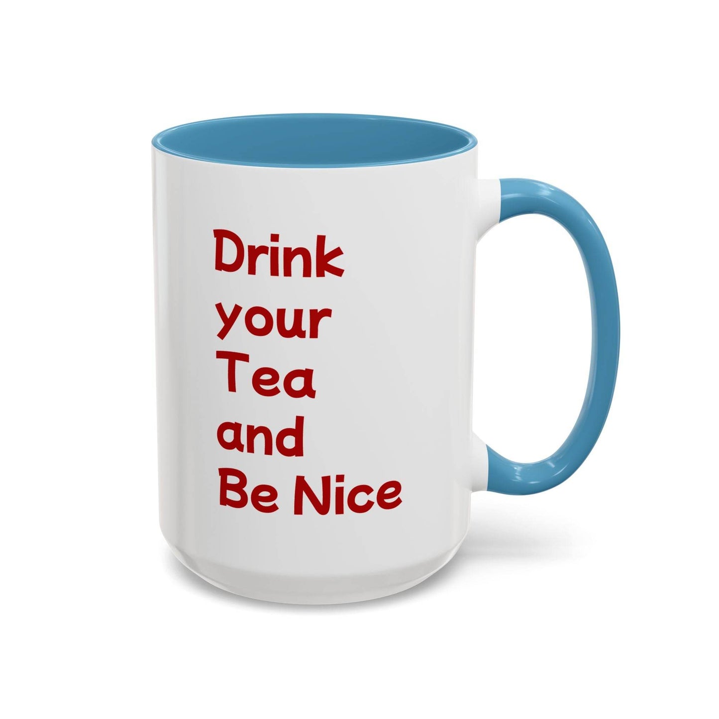 Cute Cat Love Tea Mug - 11 & 15oz Drink and be Nice - The Dreamer's Bookshop.