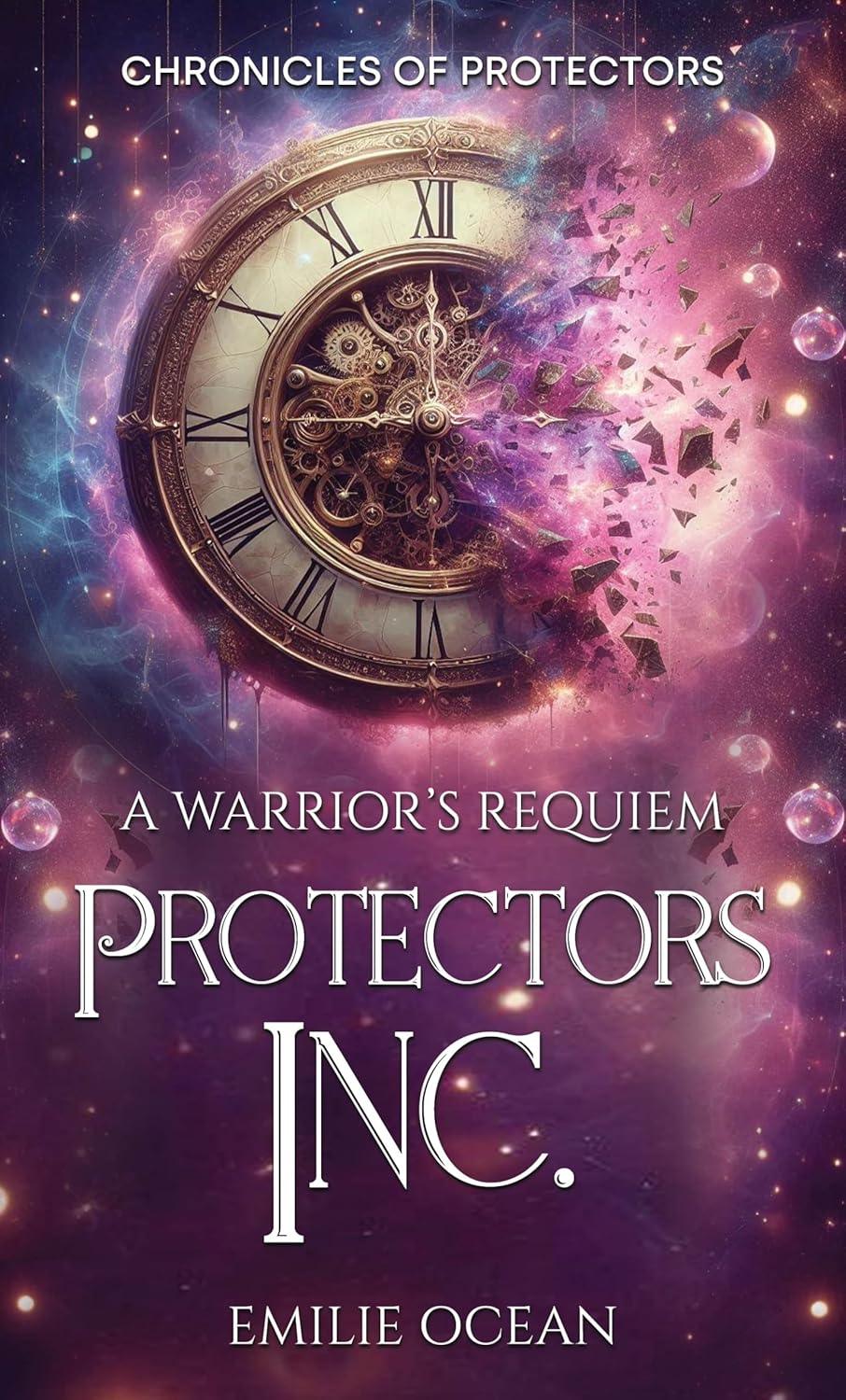 Protectors Inc.: A Warrior's Requiem (Chronicles of Protectors Book 1) - The Dreamer's Bookshop.