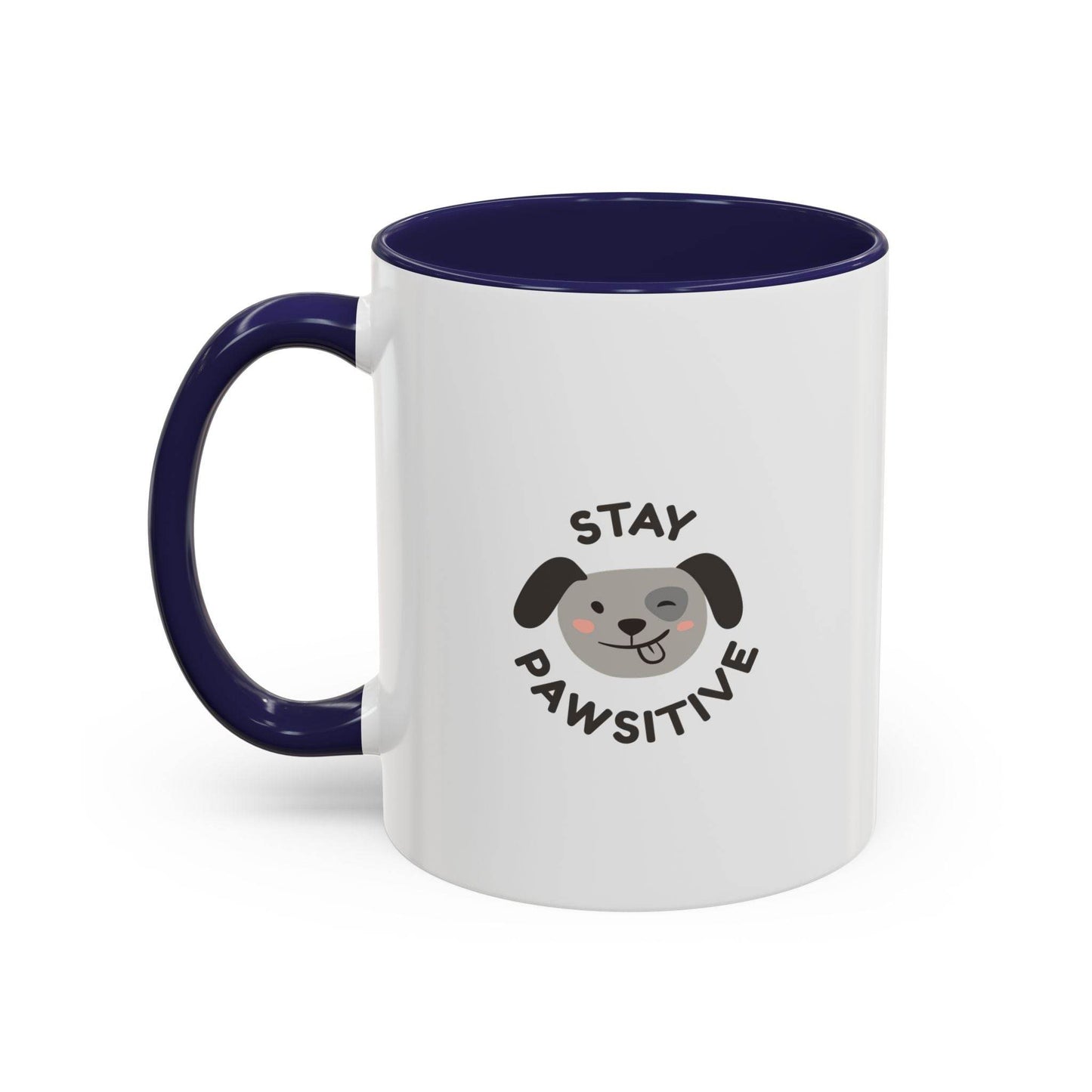 Cute Dog Pawsitive Coffee Mug - 11 & 15oz Drink and Behave - The Dreamer's Bookshop.