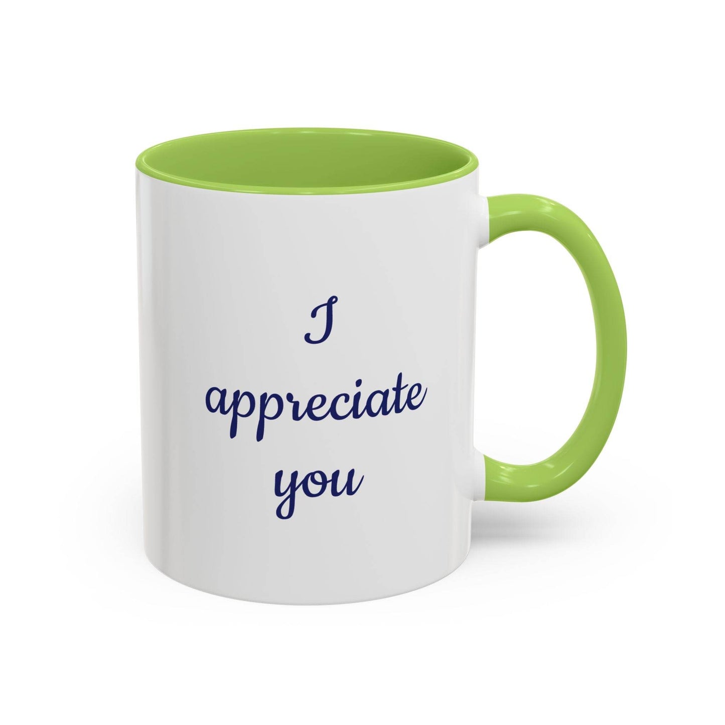 I appreciate you Mug - Perfect Gift for Someone Important - The Dreamer's Bookshop.