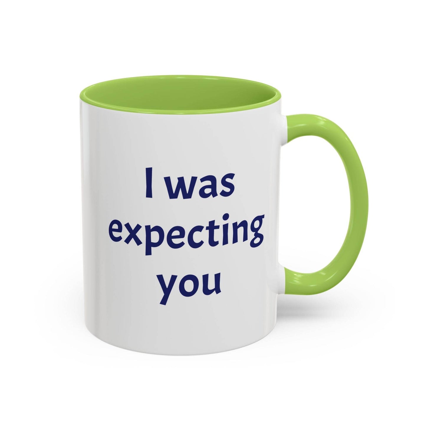 I was expecting You Mug - Perfect Gift for Coffee Lovers - The Dreamer's Bookshop.