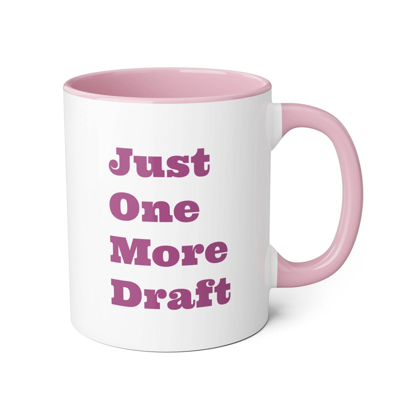 Just One More Draft Mug - 11oz Coffee Cup for Book Lovers - The Dreamer's Bookshop.