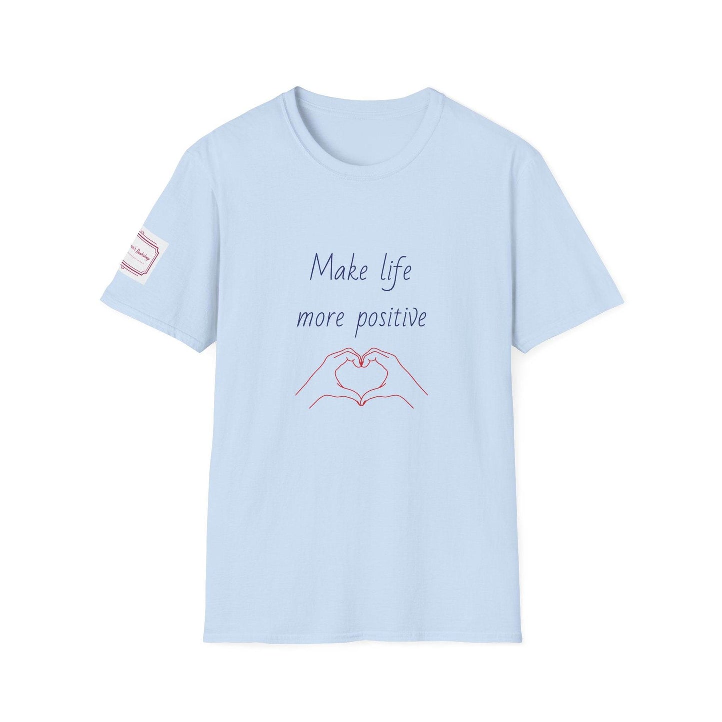 Positive Vibe Unisex Softstyle T-Shirt - 'Make Life More Positive' - The Dreamer's Bookshop.