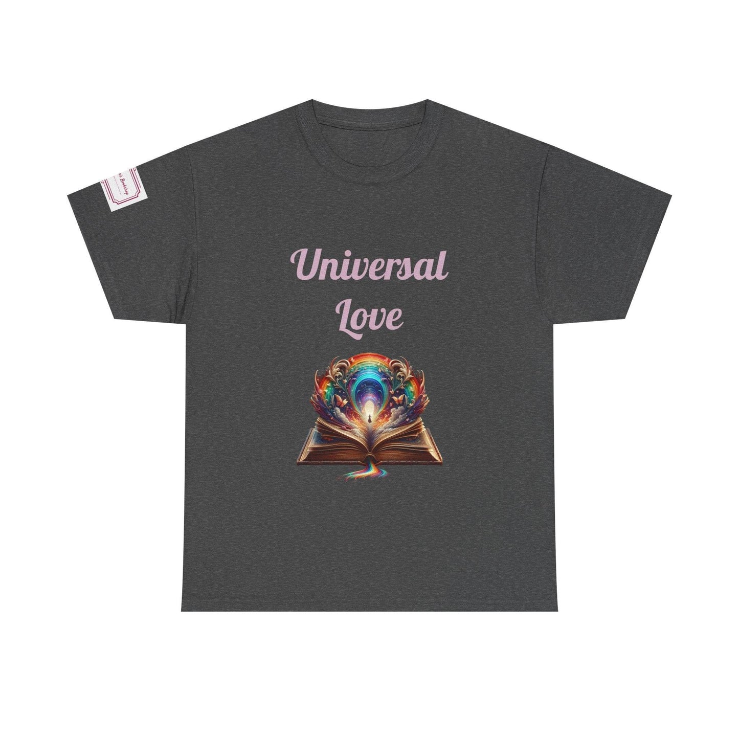 Universal Love - Graphic Unisex Heavy Cotton Tee - Queer Romance Books - The Dreamer's Bookshop.
