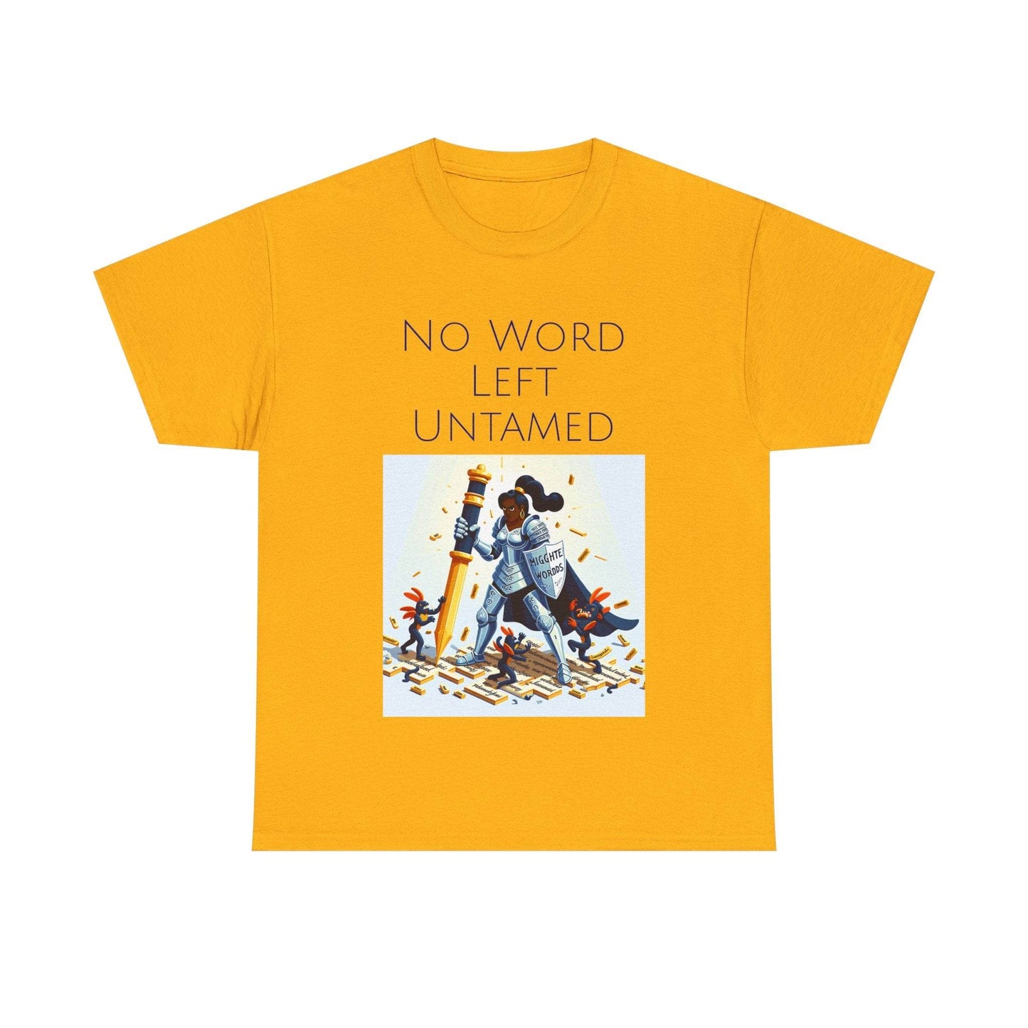 No Word Unisex Heavy Cotton Tee - Creative Writer's Apparel - The Dreamer's Bookshop.