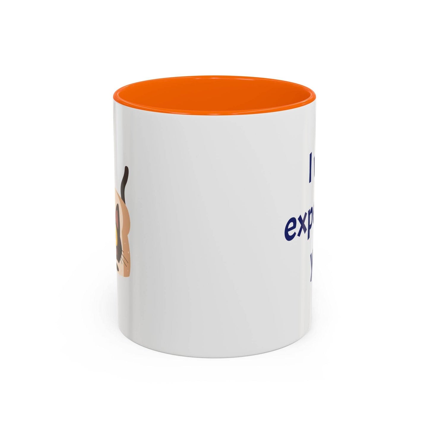 I was expecting you Mug - Perfect Gift for Coffee Lovers - The Dreamer's Bookshop.