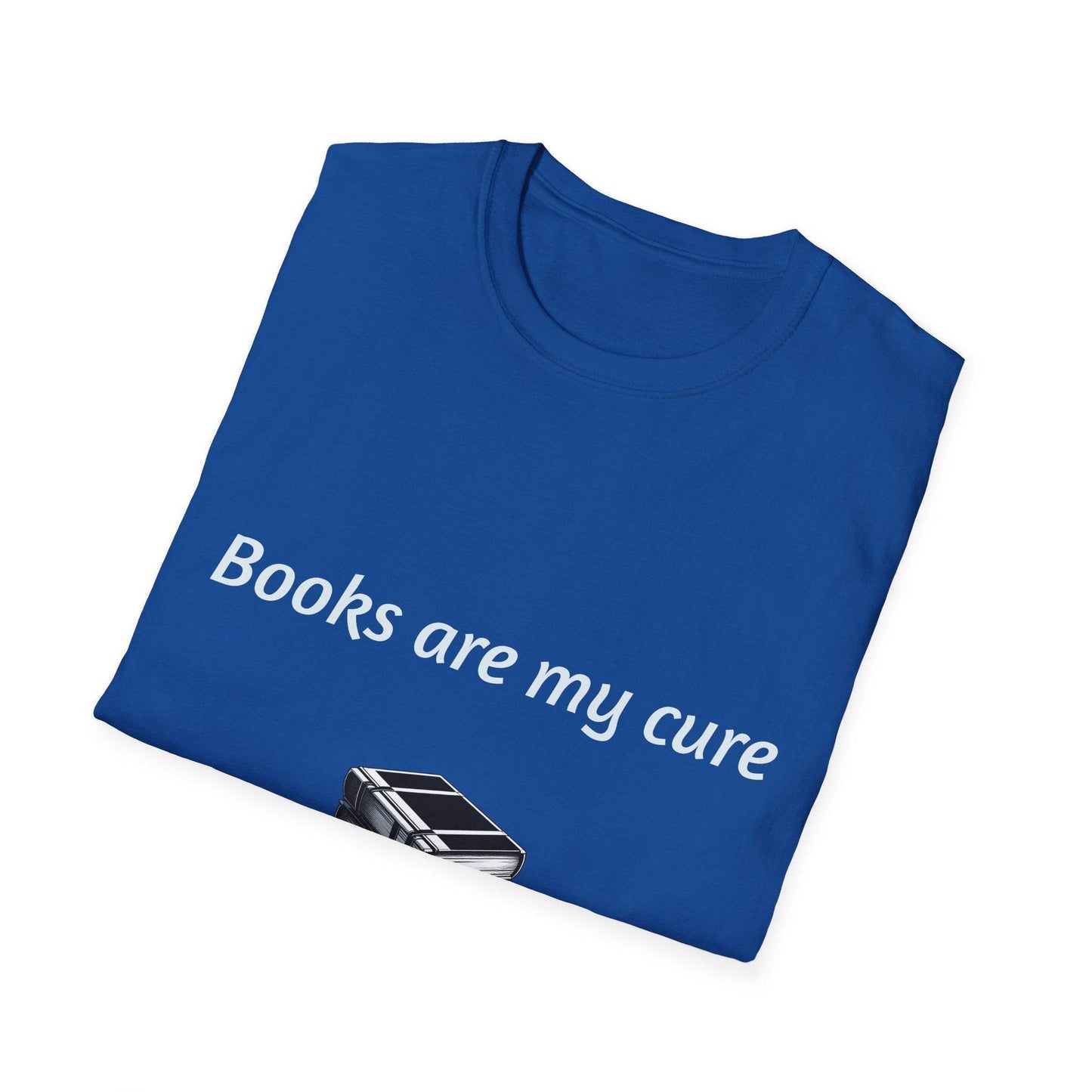 Inspirational Unisex Softstyle T-Shirt - Books are my cure - The Dreamer's Bookshop.
