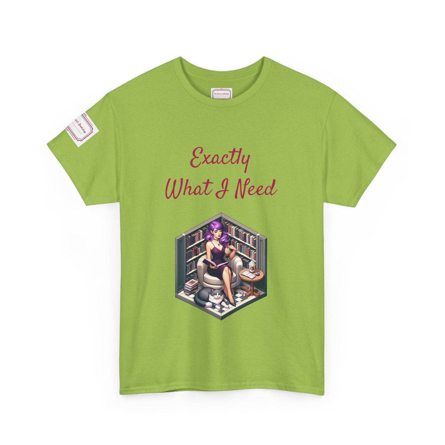 What I Need - Unisex Heavy Cotton Tee - Perfect for Book Lovers - The Dreamer's Bookshop.
