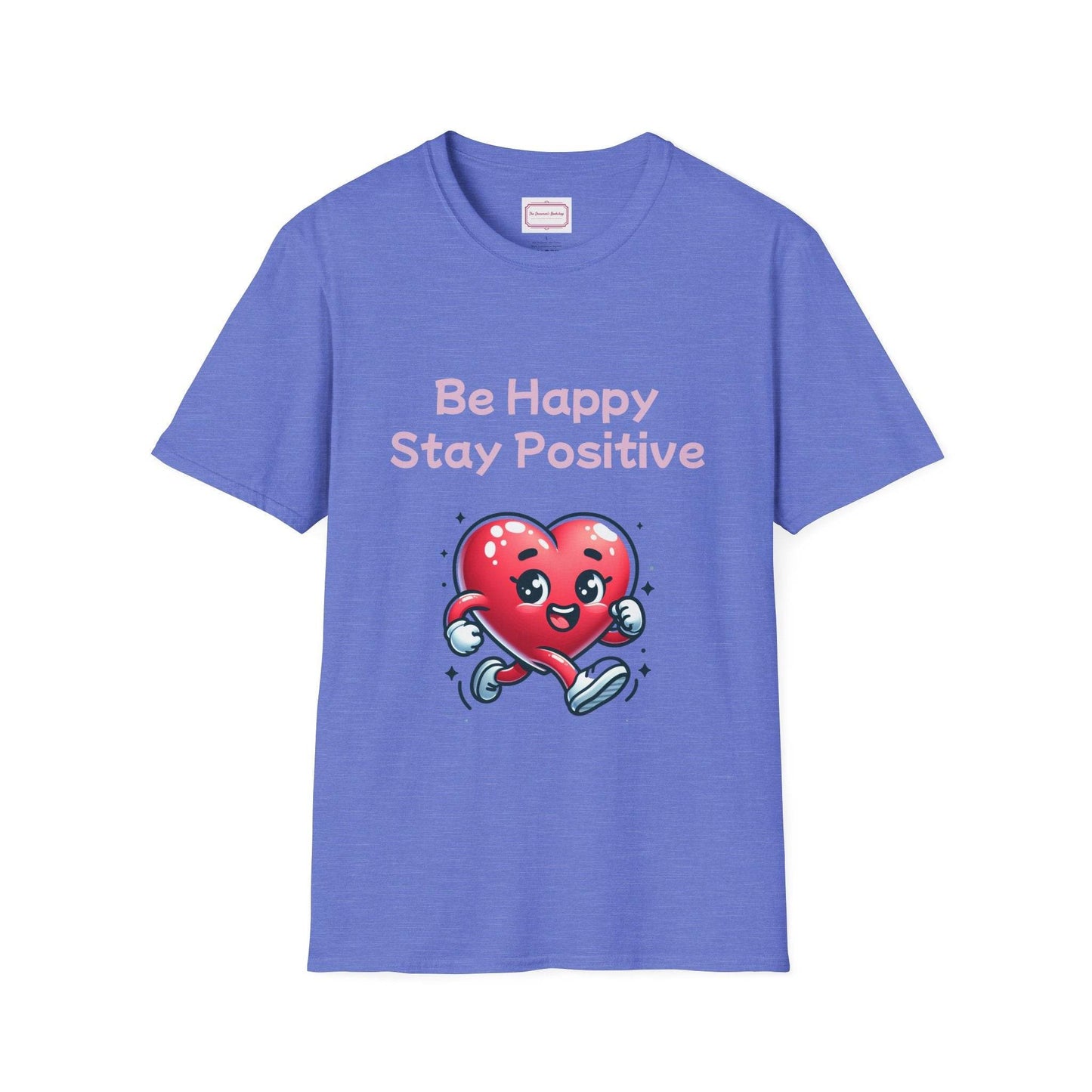 Be Happy Stay Positive T-Shirt - Unisex Softstyle Graphic Tee - The Dreamer's Bookshop.