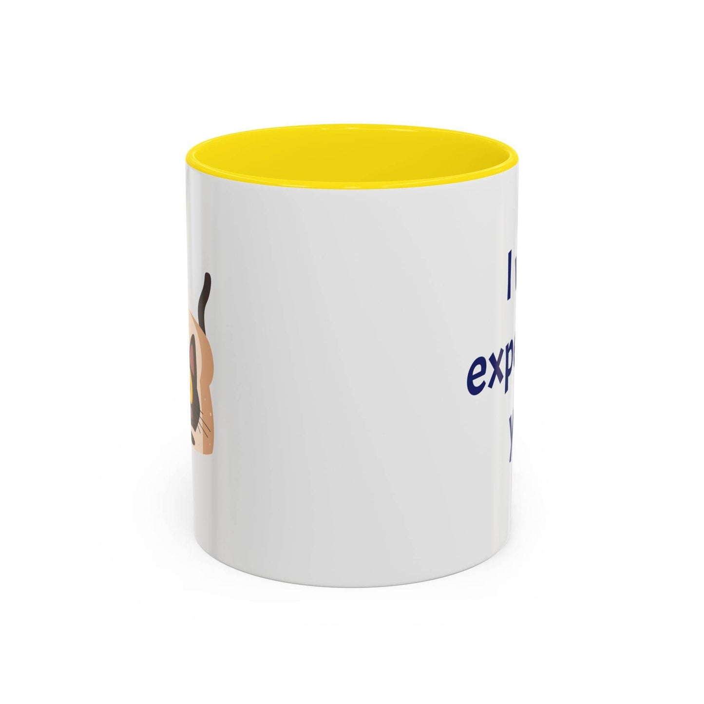 I was expecting you Mug - Perfect Gift for Coffee Lovers - The Dreamer's Bookshop.
