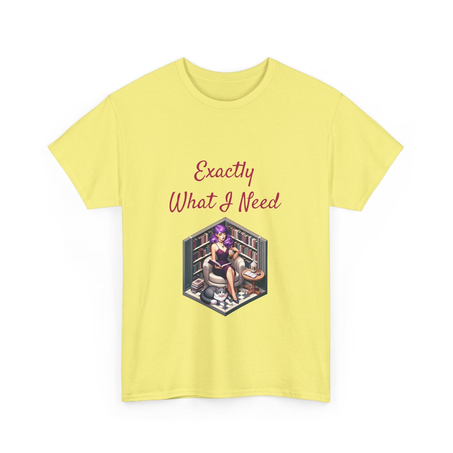 Book Lover's Unisex Heavy Cotton Tee - "What I Need" - The Dreamer's Bookshop.