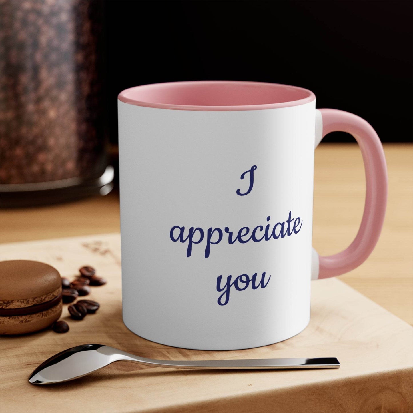 I Appreciate You Coffee Mug – Gift for Someone Important - The Dreamer's Bookshop.
