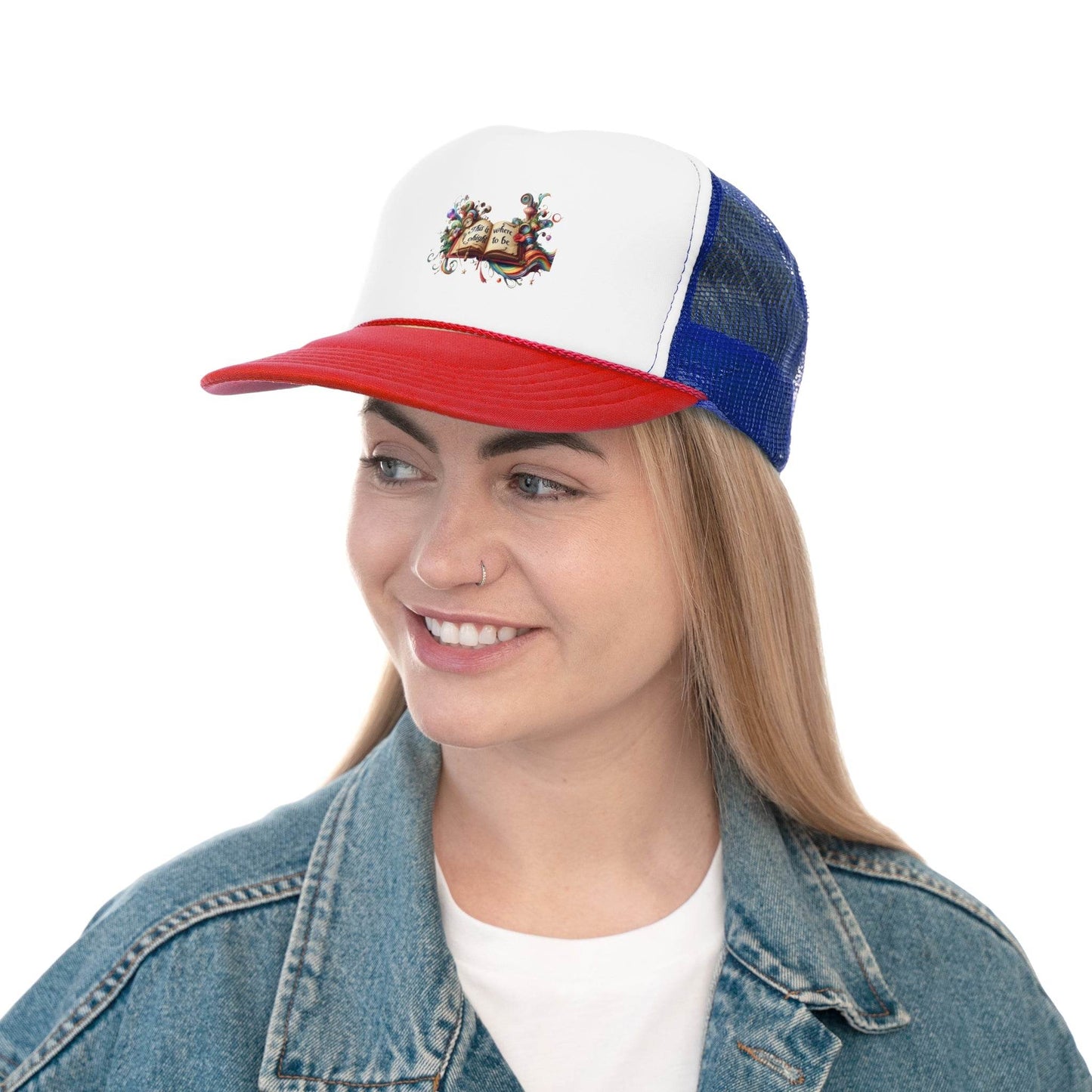 Colorful Inspirational Trucker Cap - ''This is where I ought to be'' Design - The Dreamer's Bookshop.