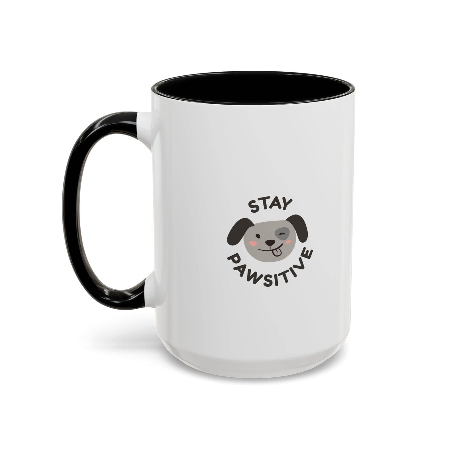 Cute Dog Pawsitive Coffee Mug - 11 & 15oz Drink and Behave - The Dreamer's Bookshop.