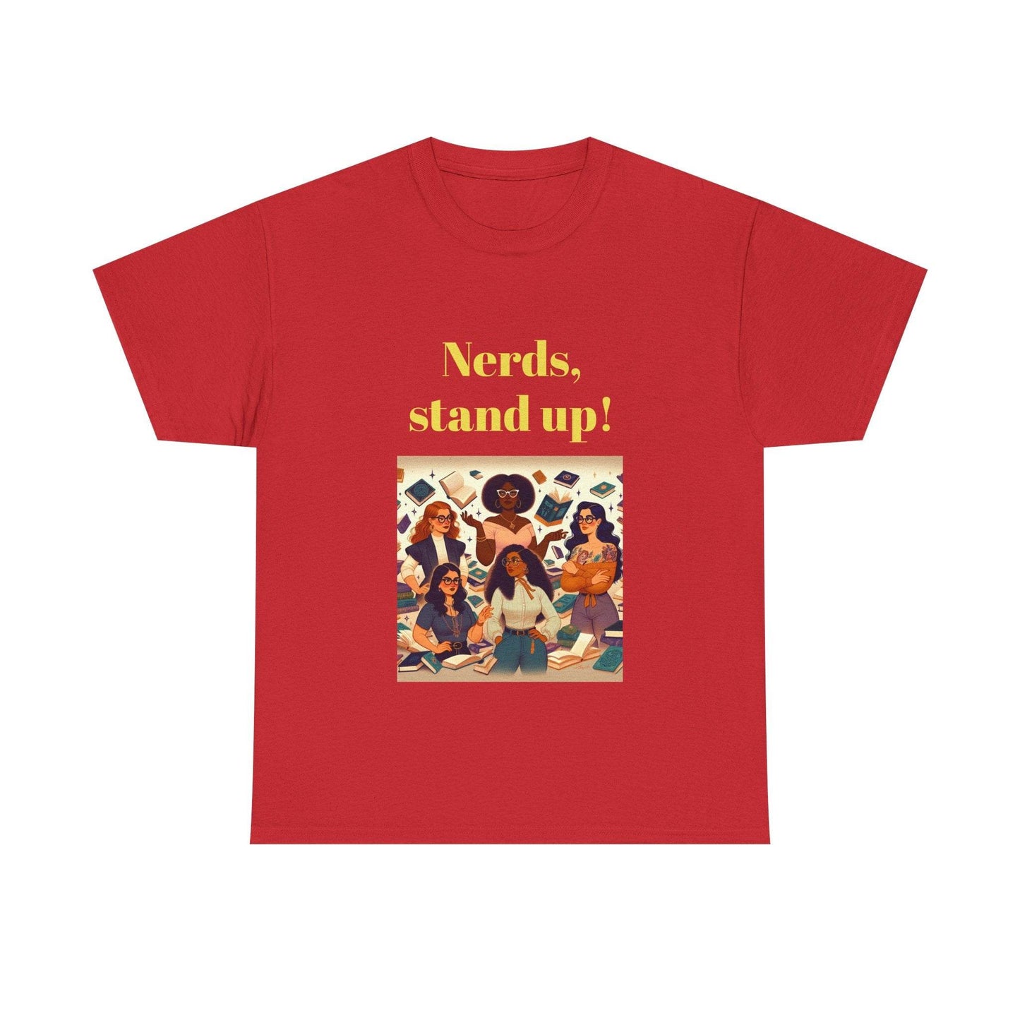Nerds Stand Up - Unisex Heavy Cotton Tee - Book Lovers - The Dreamer's Bookshop.