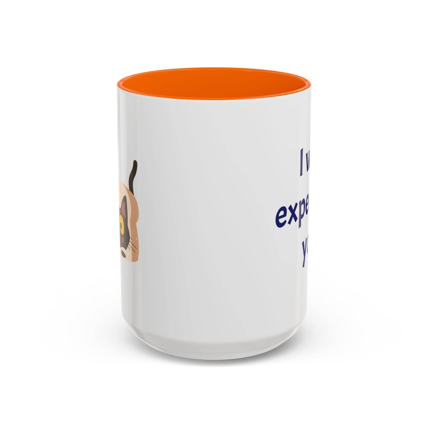 I was expecting you Mug - Perfect Gift for Coffee Lovers - The Dreamer's Bookshop.