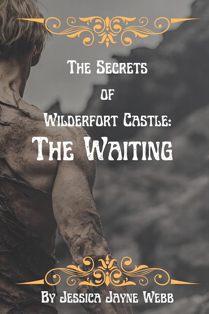 The Secrets of Wilderfort Castle: The Waiting cover image