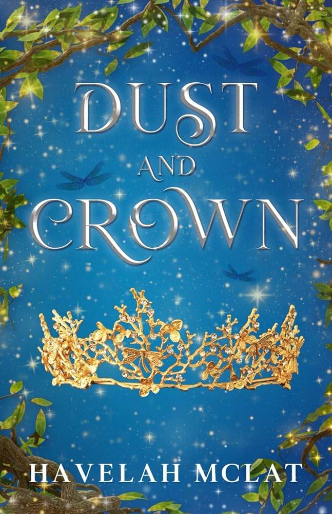 Dust and Crown - The Dreamer's Bookshop.