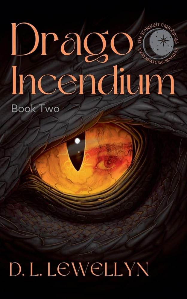 Drago Incendium (Starlight Chronicles) - The Dreamer's Bookshop.