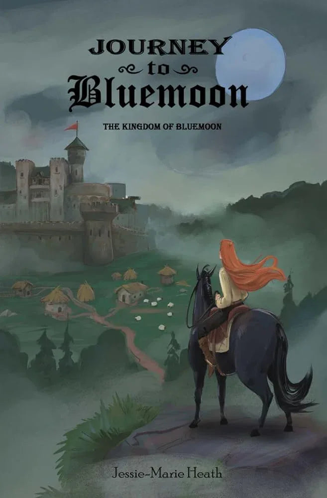 Journey to Bluemoon (The Kingdom of Bluemoon Book 1 of 2) - The Dreamer's Bookshop.