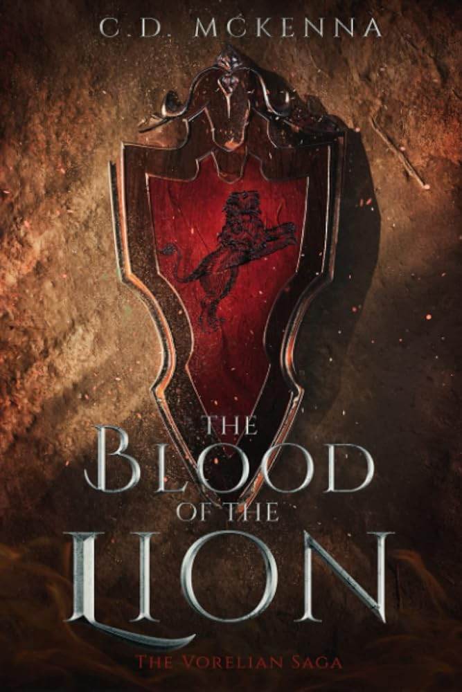 The Blood of the Lion: The Vorelian Saga - Book 1 of 3 - The Dreamer's Bookshop.
