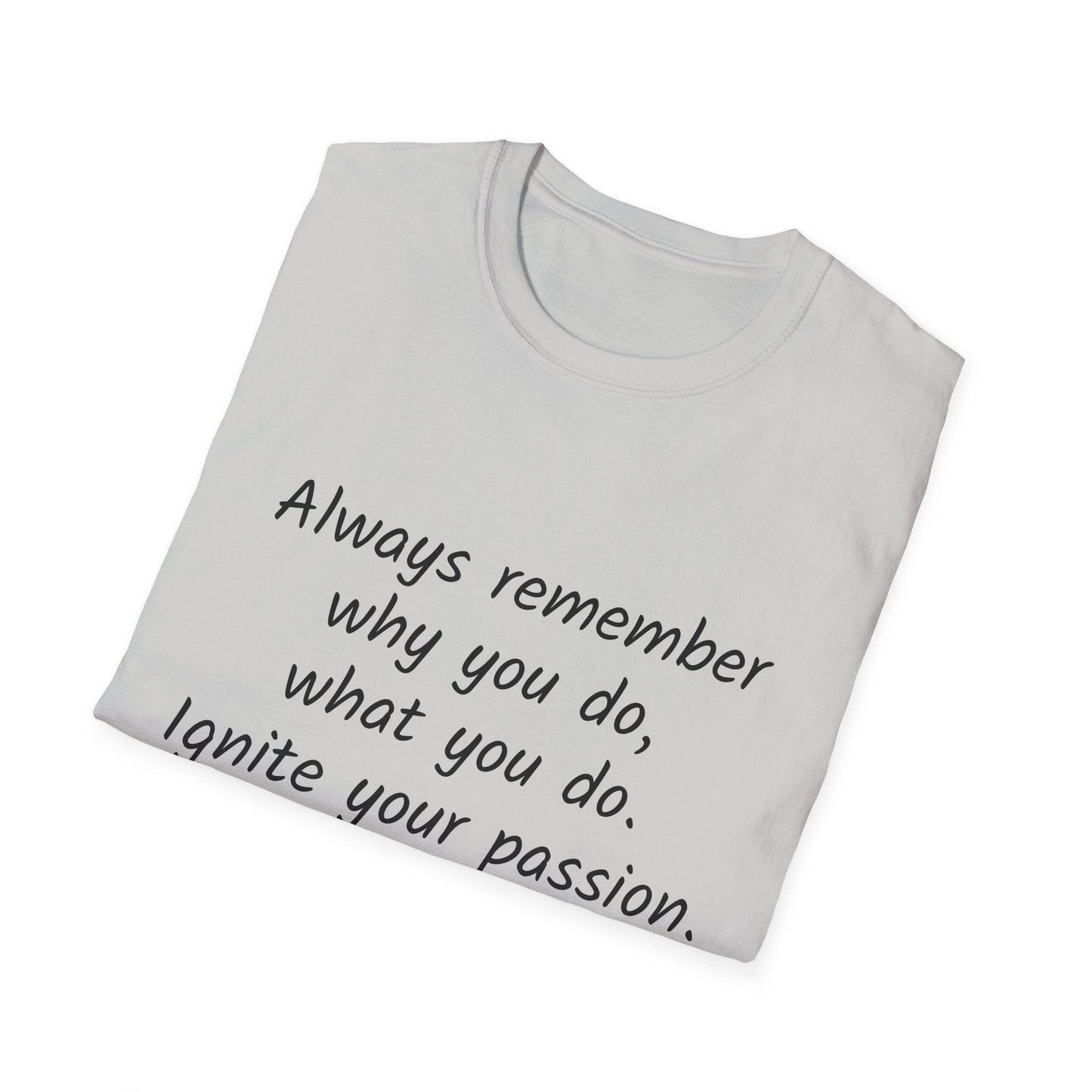 Motivational Unisex Softstyle T-Shirt - Ignite Your Passion - The Dreamer's Bookshop.