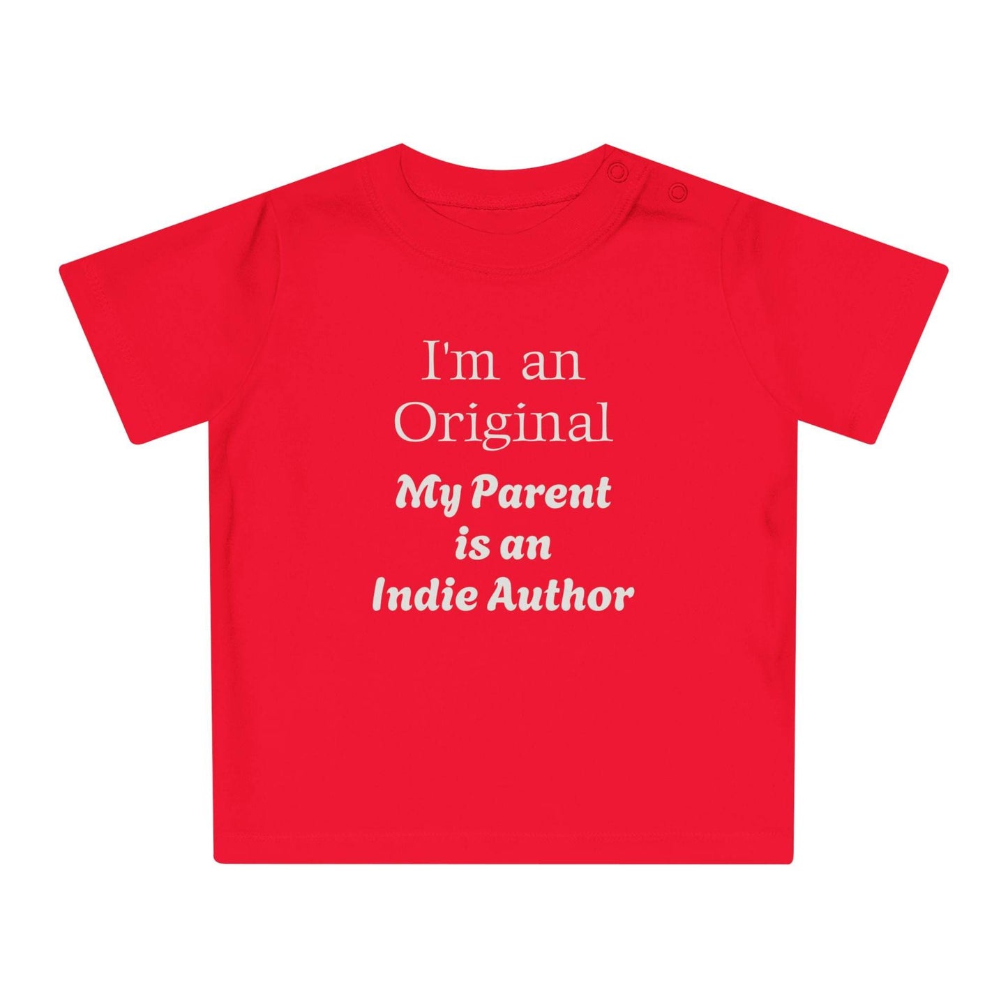 EU - I'm an Original Baby T-Shirt for Future Indie Authors - Cute Baby Apparel - The Dreamer's Bookshop.