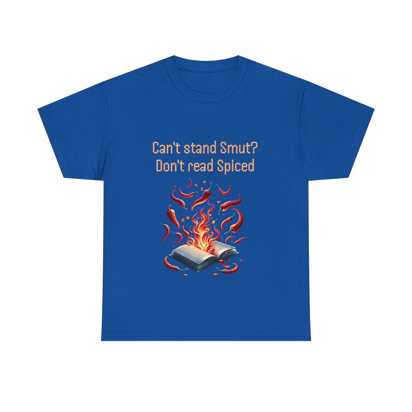 Can't Stand Smut? - Unisex Heavy Cotton Tee - The Dreamer's Bookshop.