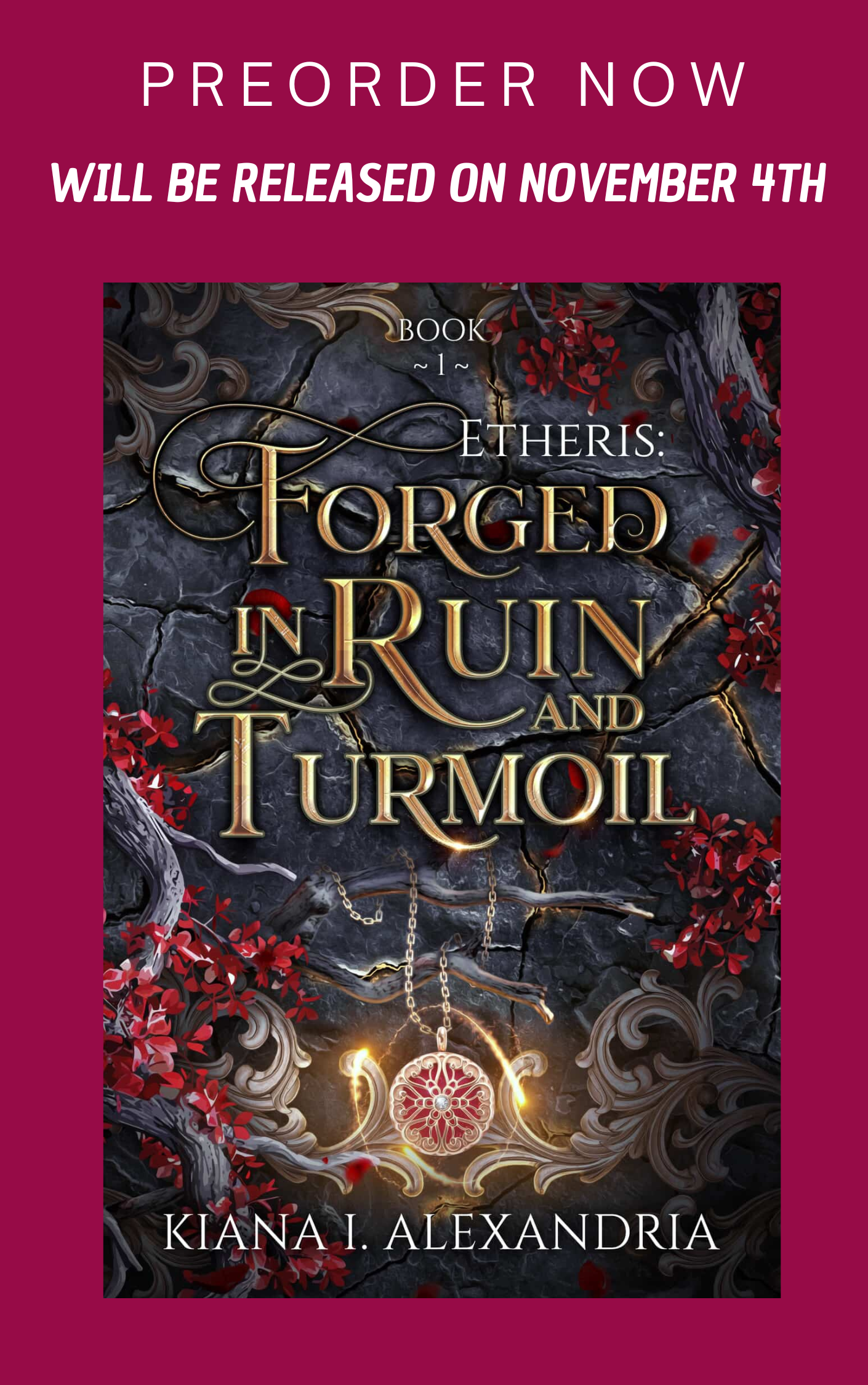 Forged in Ruin & Turmoil - Book 1 Etheris