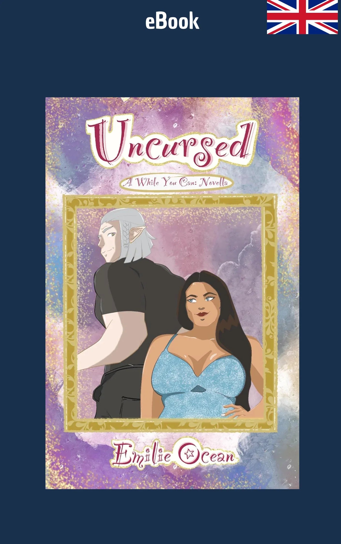 ebook - Uncursed: A While You Can Novella - The Dreamer's Bookshop.