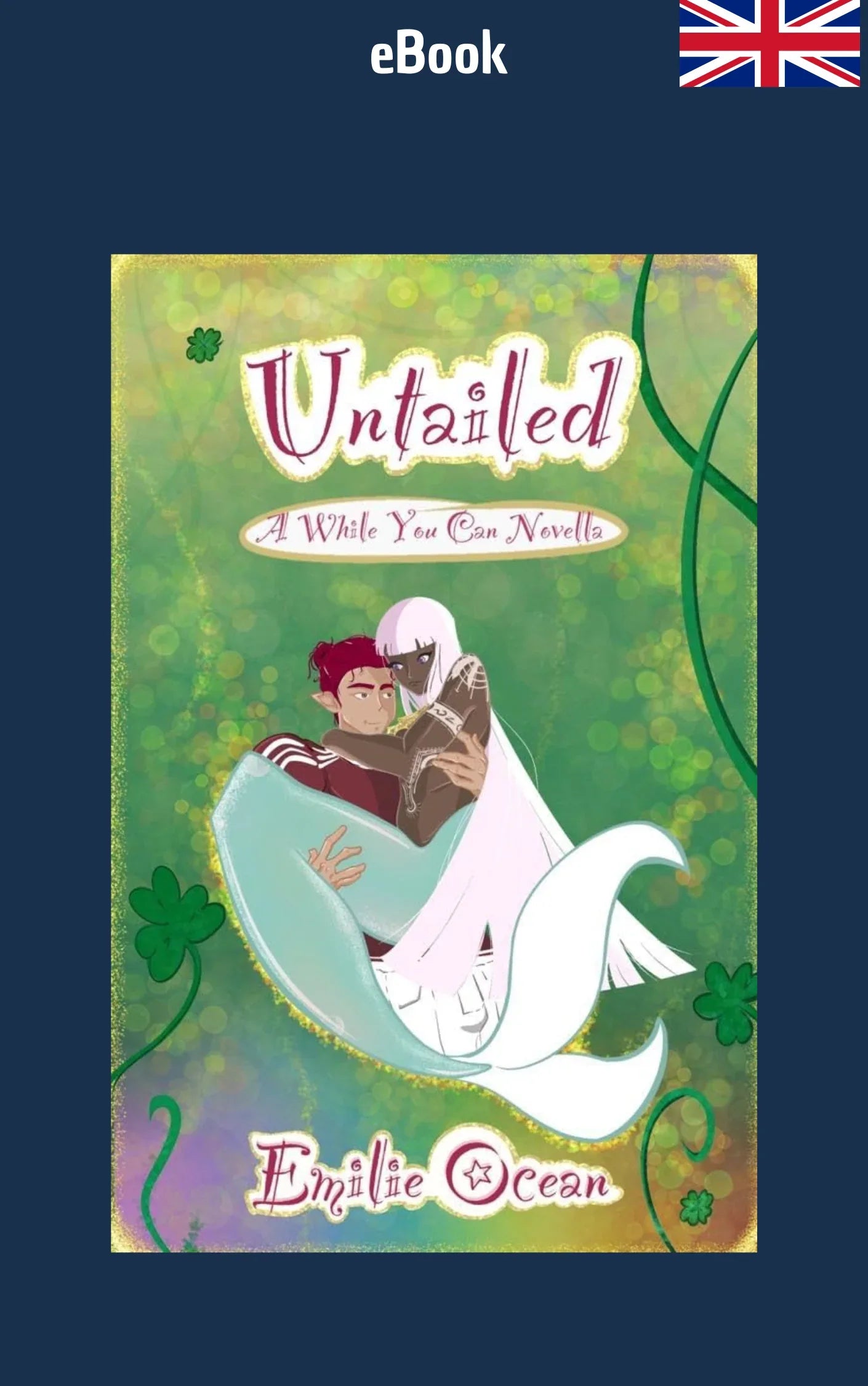 ebook - Untailed: A While You Can Novella - The Dreamer's Bookshop.