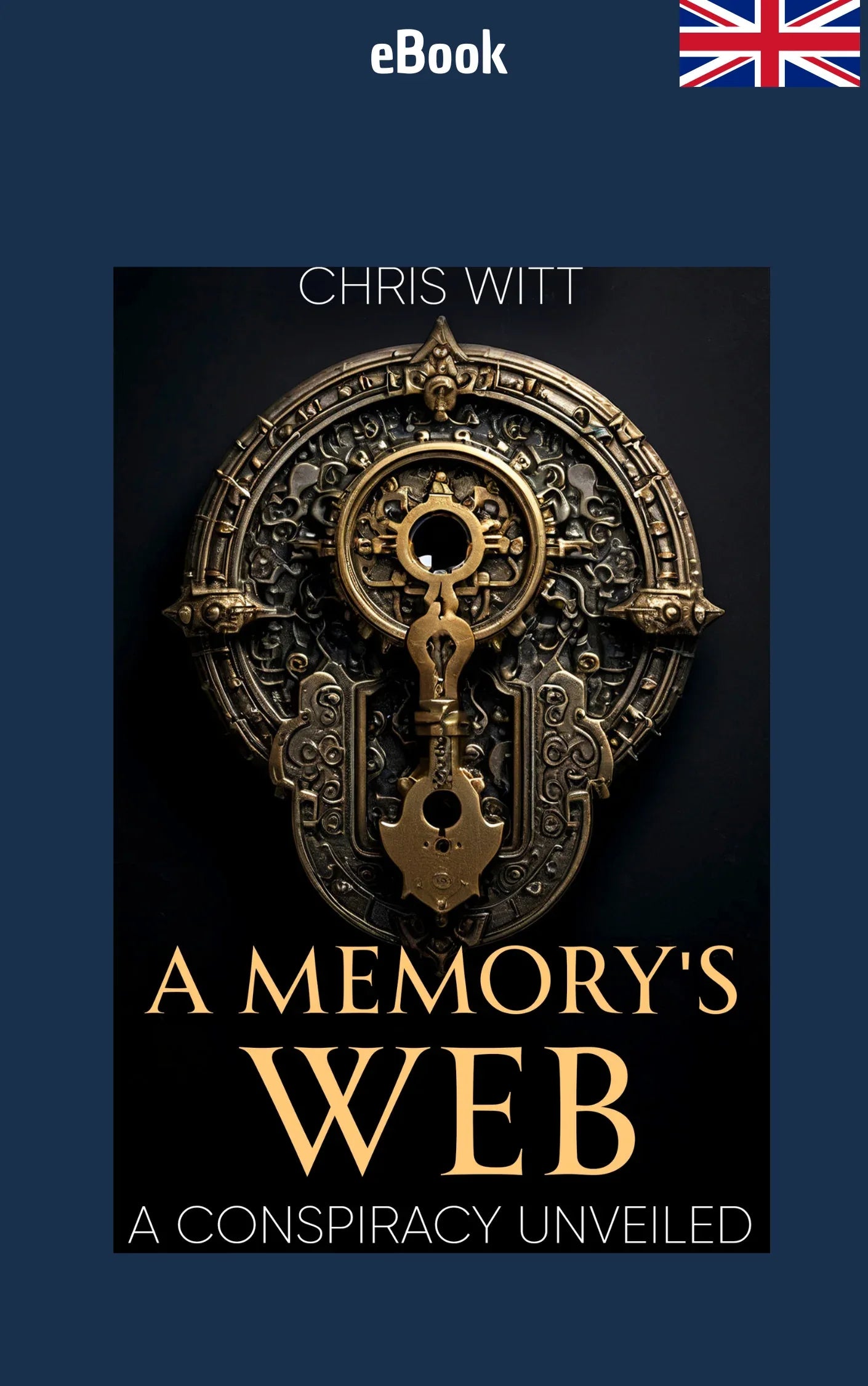 e-book - A Memory's Web: A Conspiracy Unveiled - The Dreamer's Bookshop.