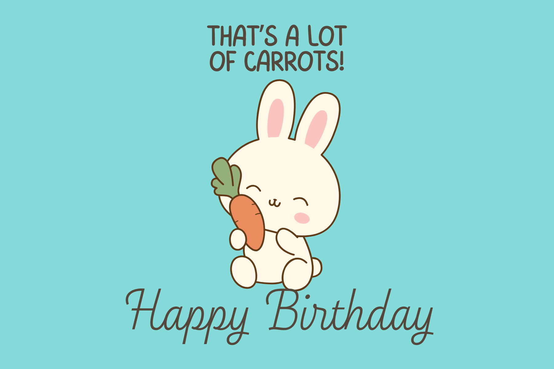The Dreamer's Bookshop "Lot of Carrots" Happy Birthday Card - The Dreamer's Bookshop.