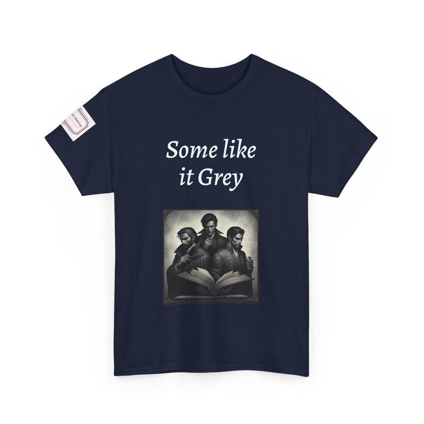 Like it Grey - Unisex Heavy Cotton Tee - Dark Romance - The Dreamer's Bookshop.