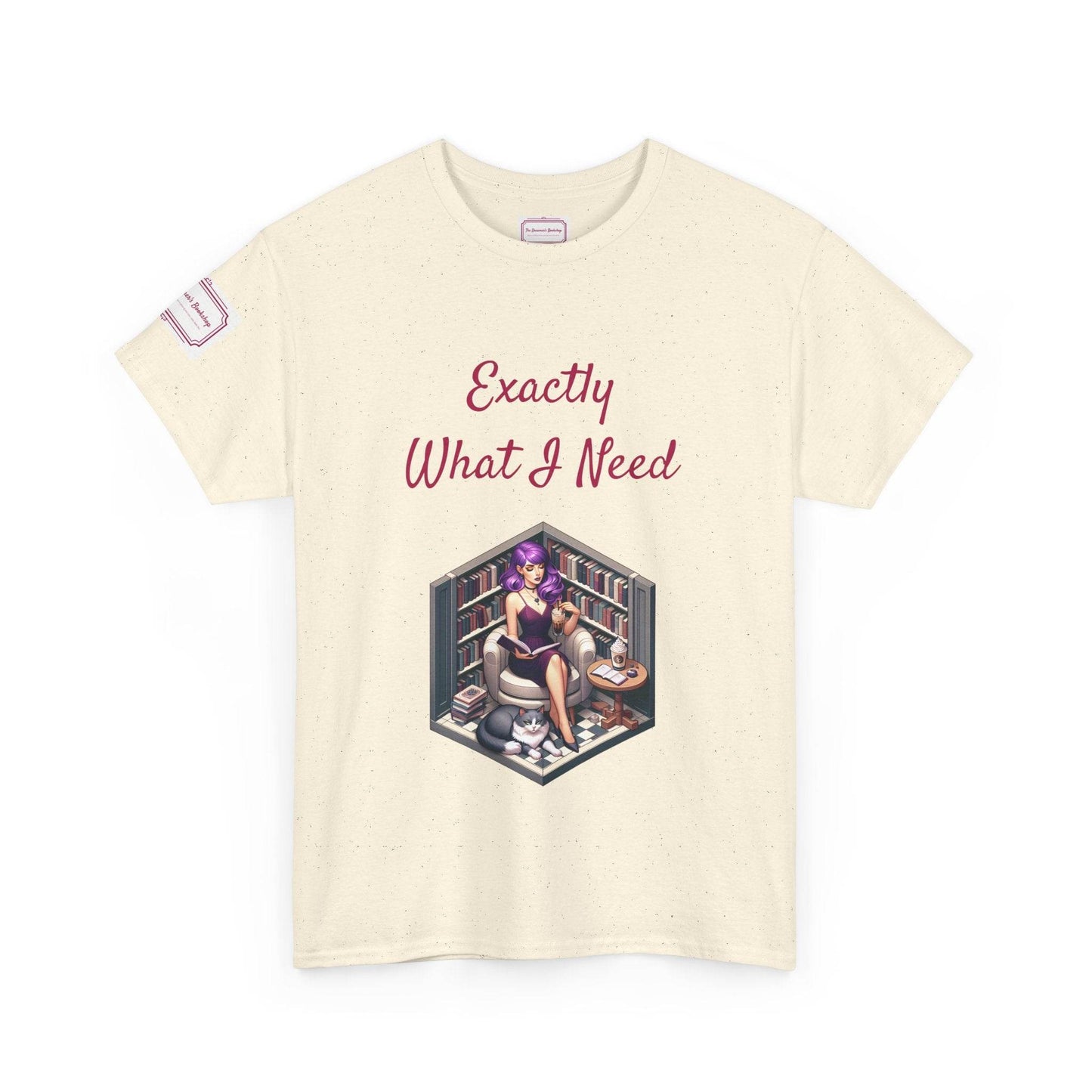 What I Need - Unisex Heavy Cotton Tee - Perfect for Book Lovers - The Dreamer's Bookshop.
