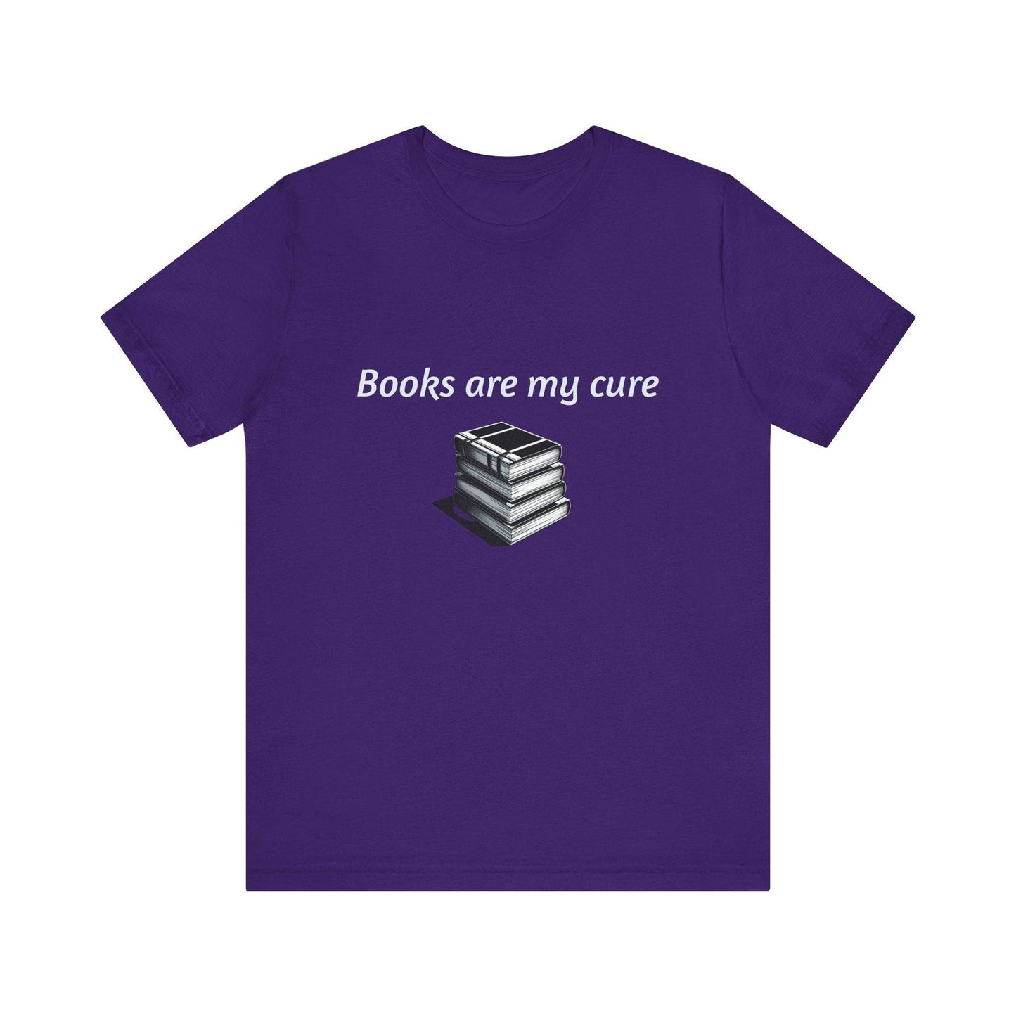 Books are my cure - Inspirational T-Shirt | Unisex Short Sleeve Tee - The Dreamer's Bookshop.