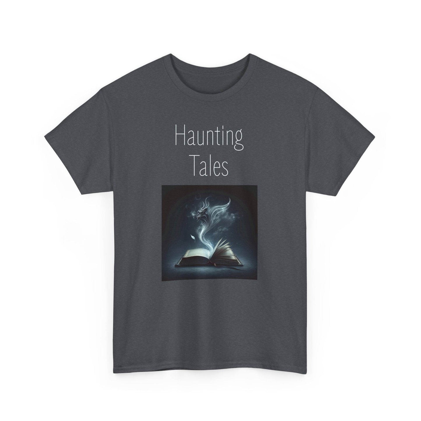 Haunting Tales - A Unisex Heavy Cotton Tee - Perfect Gift for Book Lovers - The Dreamer's Bookshop.