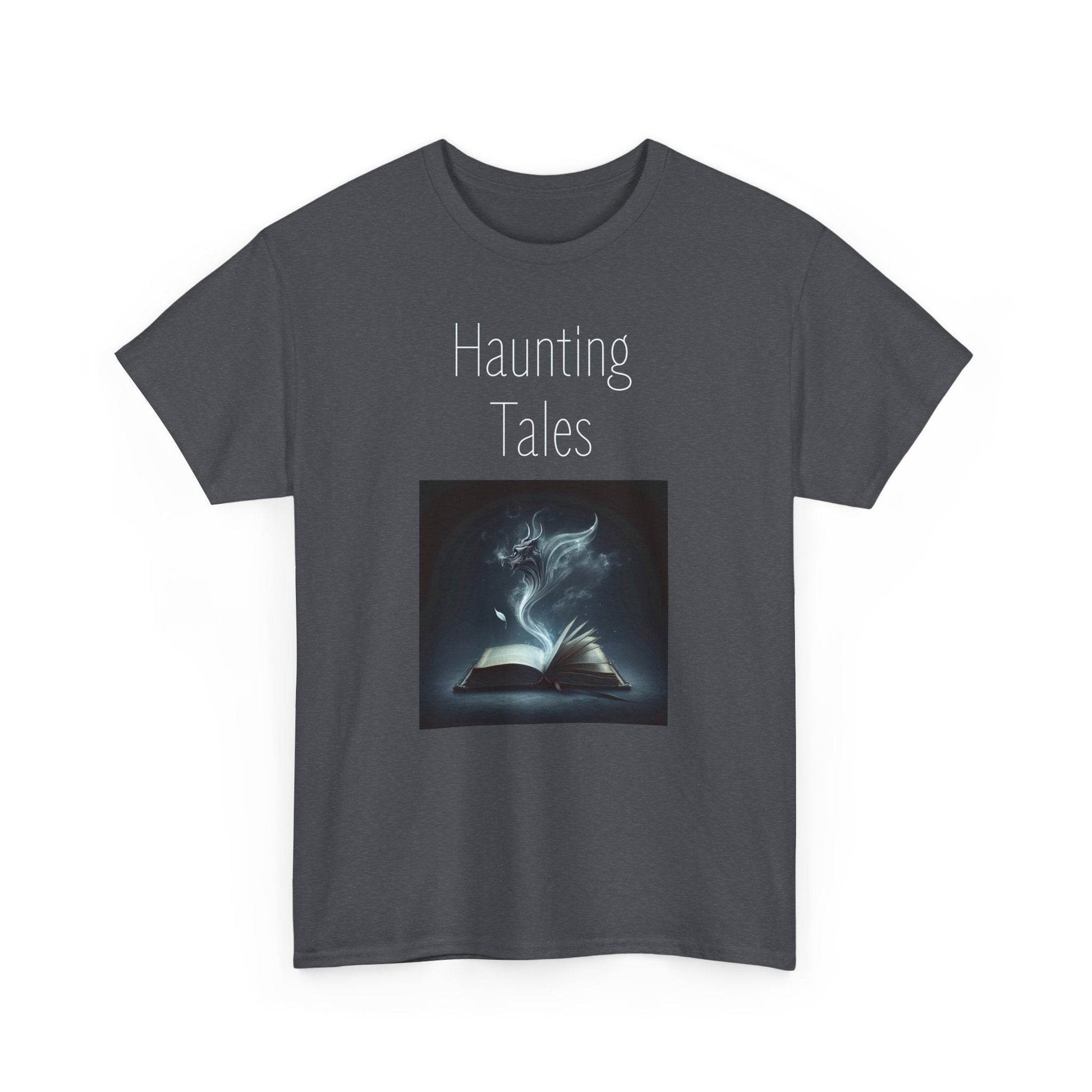 Haunting Tales - A Unisex Heavy Cotton Tee - Perfect Gift for Book Lovers - The Dreamer's Bookshop.