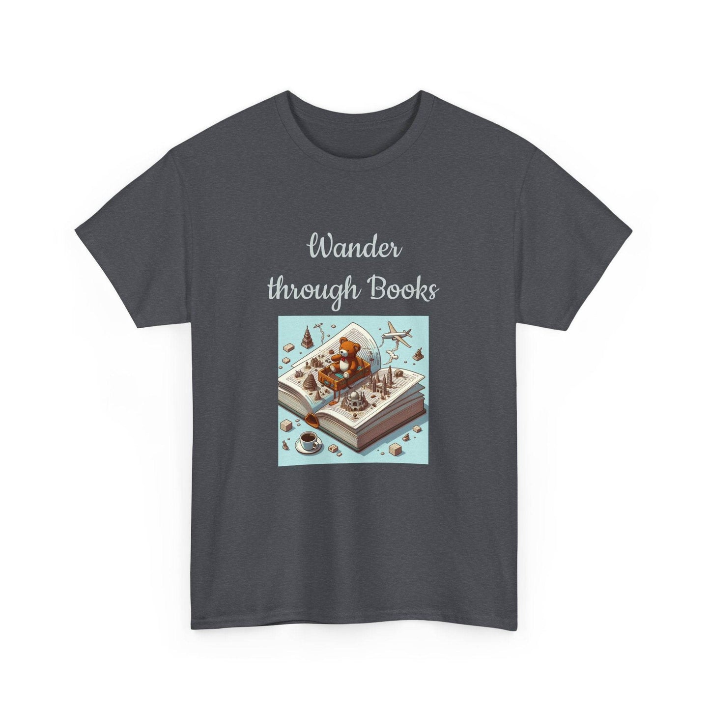 Wander - A Unisex Heavy Cotton Tee - Perfect Gift for Book Lovers - The Dreamer's Bookshop.