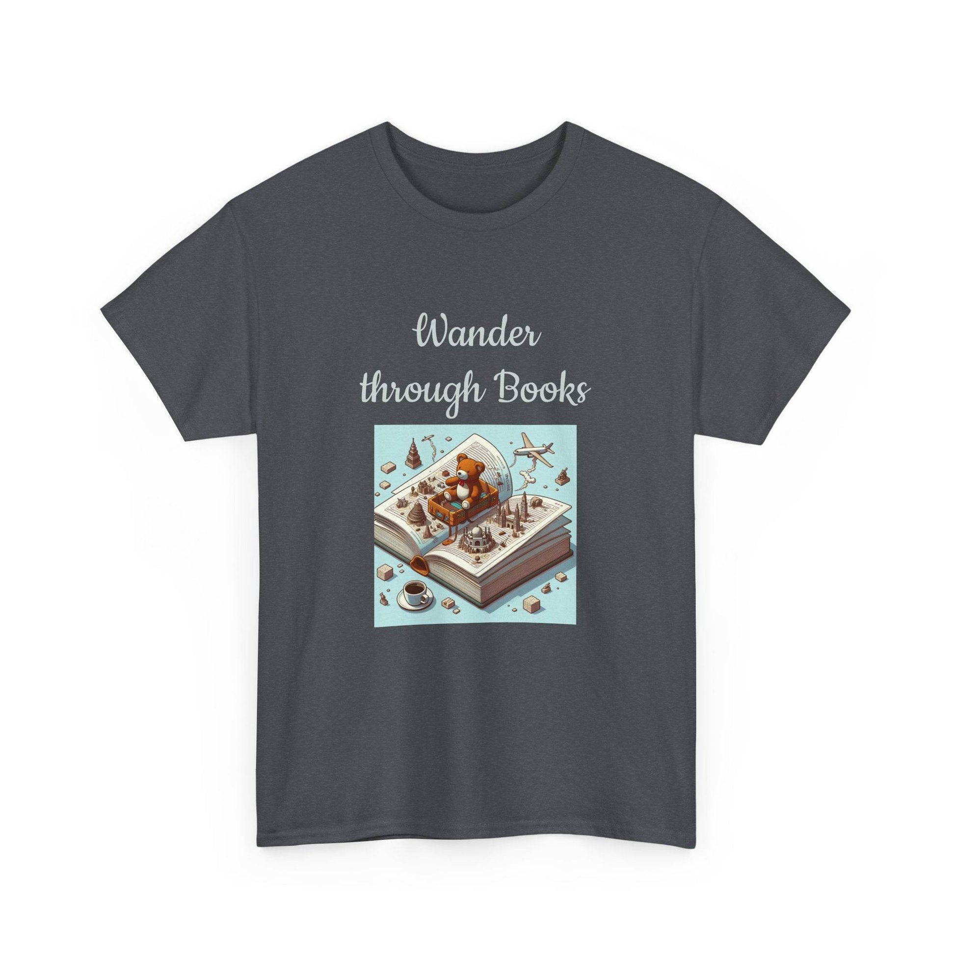 Wander - A Unisex Heavy Cotton Tee - Perfect Gift for Book Lovers - The Dreamer's Bookshop.