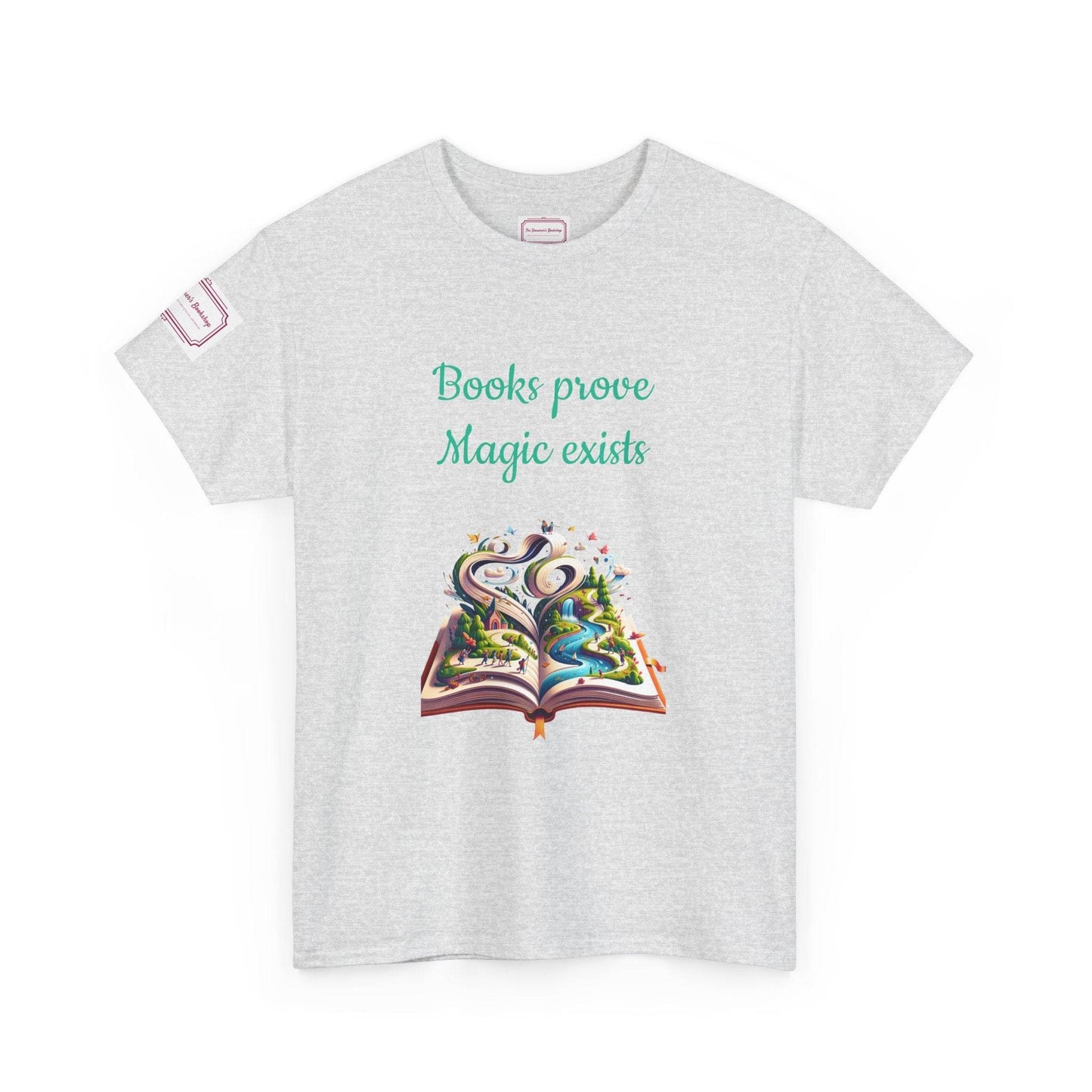 Magic exists - Unisex Heavy Cotton Tee - Perfect for Book Lovers - The Dreamer's Bookshop.