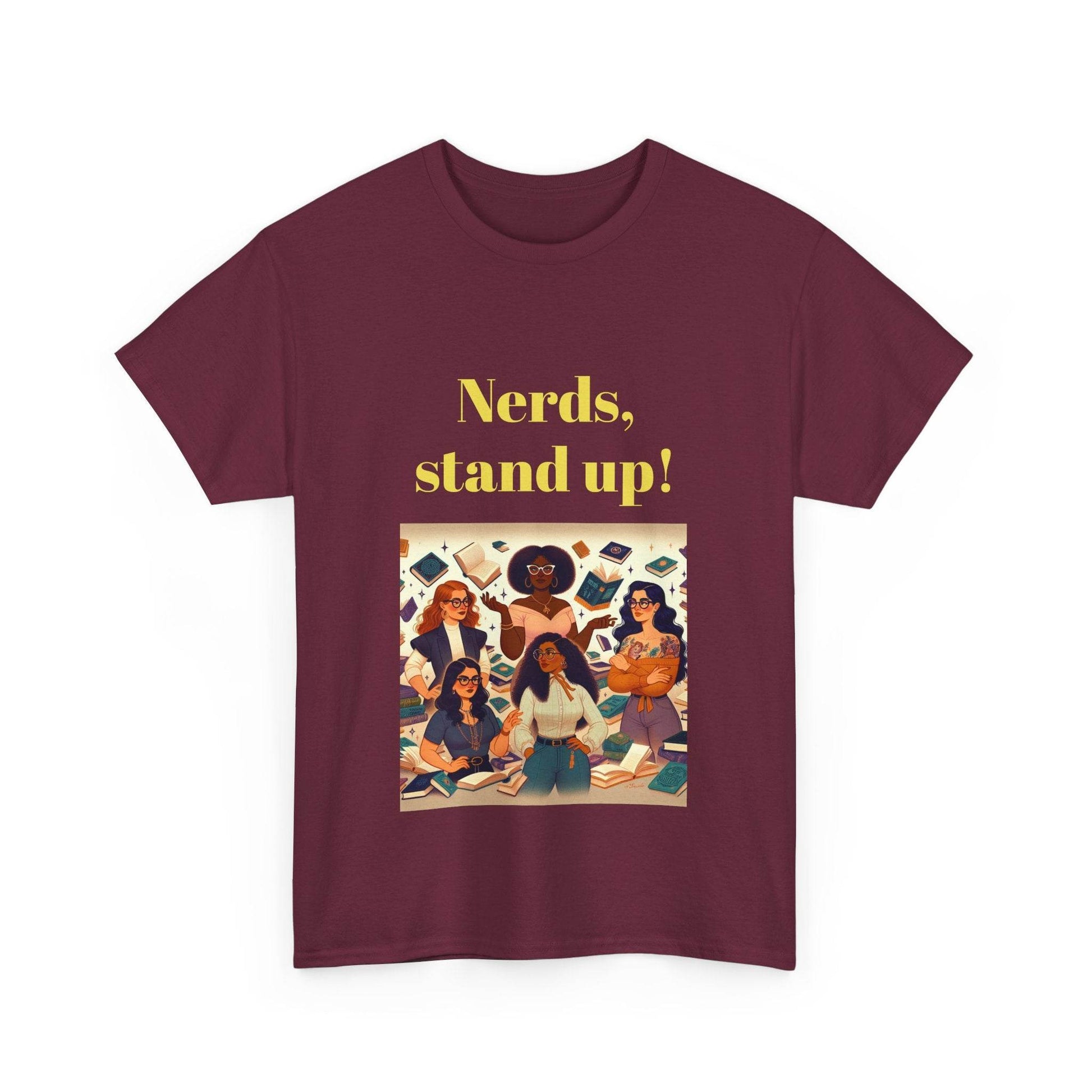Nerds Stand Up - Unisex Heavy Cotton Tee - Book Lovers - The Dreamer's Bookshop.